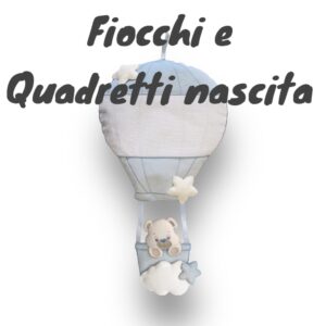 Fiocchi e Quadretti nascita