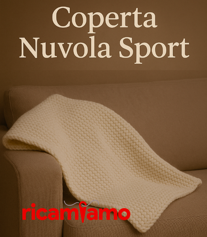 Coperta “Nuvola Sport” ai Ferri – Schema Facile per Principianti