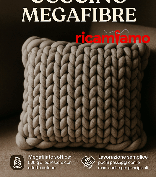Cuscino “Megafibre” con Bombix – Schema Facile a Mano